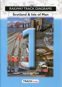 Railway Track Diagrams Book 1 Scotland & Isle of Man
