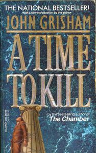 A Time to Kill