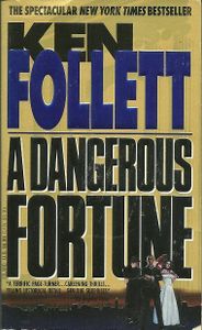 A Dangerous Fortune