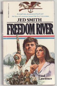 Freedom River: Jed Smith
