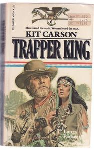 Trapper King: Kit Carson
