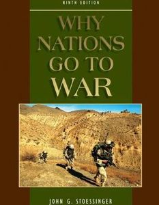 Why Nations Go To War (Ninth Edition)