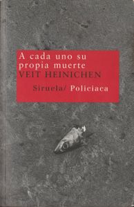 A Cada Uno Su Propia Muerte