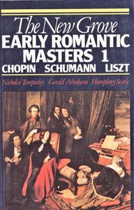 The New Grove Early Romantic Masters 1