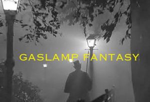 Gaslamp Fantasy