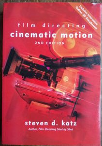 Film Directing Cinematic Motion 2nd Edition
