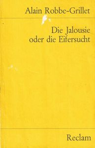 Die Jalousie oder die Eifersucht