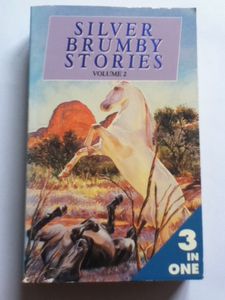 SILVER BRUMBY STORIES VOL. 2
