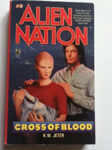 ALIEN NATION - CROSS OF BLOOD