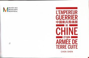 L'Empereur Guerrier De Chine Et Son Armée De Terre Cuite