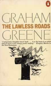 The Lawless Roads