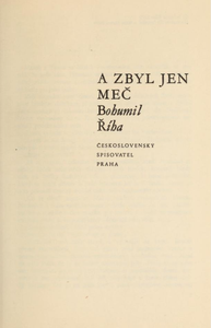 A zbyl jen meč