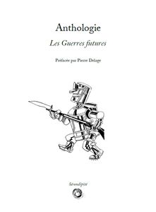 Les Guerres futures