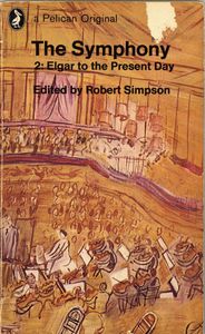 The Symphony 2: Elgar to the Present Day