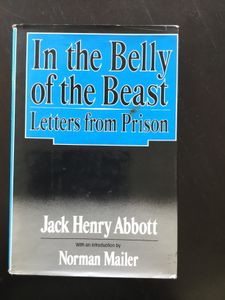 In The Belly of the Beast:  Letters from Prison