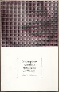 Contemporary American Monologues for Women