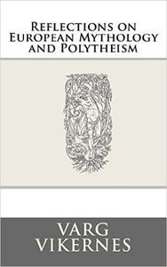 Reflections on European mythology and polytheism