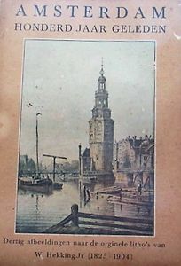 Amsterdam, Honderd Jaar Geleden