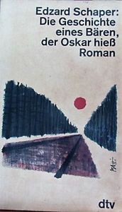 Die Geschichte Eines Bären, Der Oscar Hieß