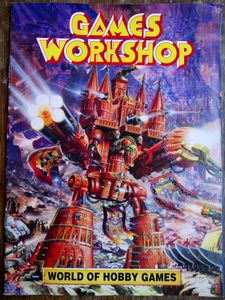 Games Workshop: World Of Hobby Games