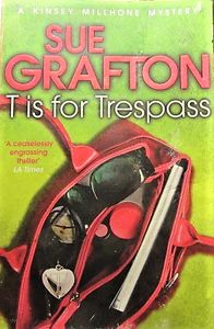 T Is for Trespass