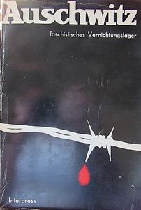 Auschwitz-Faschistisches Vernichtungslager