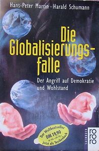 Die Globalisierungsfalle