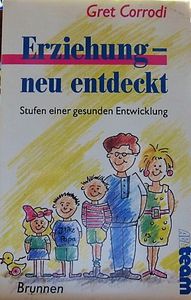 Erziehung - Neu Entdeckt