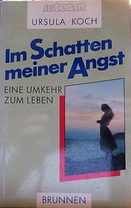 Im Schatten Meiner Angst