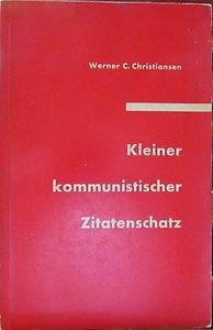 Kleiner Kommunistischer Zitatenschatz