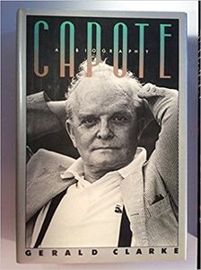 Capote A Biography
