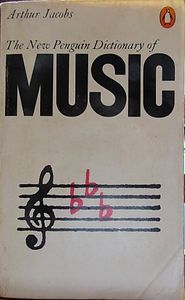 The New Penguin Dictionary of Music