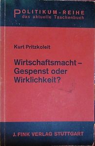 Wirtschaftsmacht - Gespenst Oder Wirklichkeit