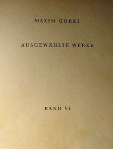 Gorki - Ausgewählte Werke