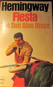 Fiesta: The Sun Also Rises