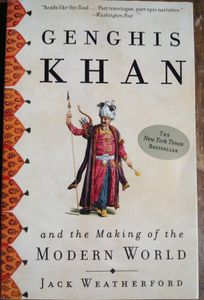 Genghis Khan and the Making of the Modern World