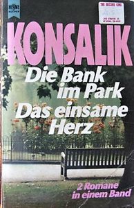 Die Bank Im Park Und Das Einsame Herz