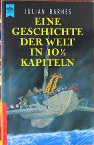 Eine Geschichte Der Welt In 10 1/2 Kapiteln