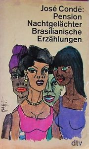 Pension Nachtgelächter: Brasilianische Erzählungen