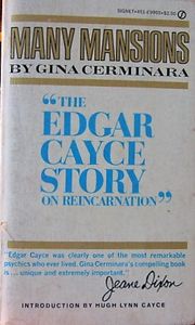 Many Mansions: The Edgar Cayce Story On Reincarnation