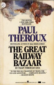 The Great Railway Bazaar