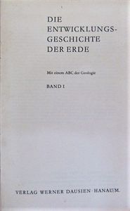 Die Entwicklungsgeschichte Der Erde, Band 1