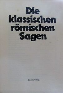 Die Klassischen Römischen Sagen