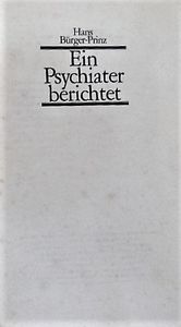 Ein Psychiater Berichtet