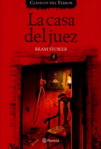 La Casa Del Juez