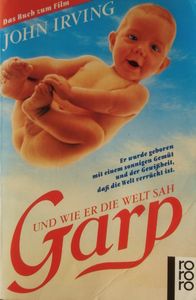Garp Und Wie Er Die Welt Sah