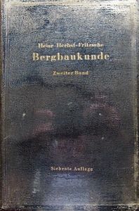 Lehrbuch Der Berbaukunde, Zweiter Band