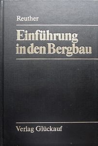 Einführung In Den Bergbau