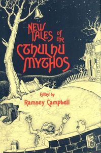 New Tales of the Cthulhu Mythos