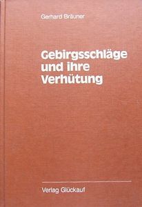 Gebirgsschläge Und Ihre Verhütung